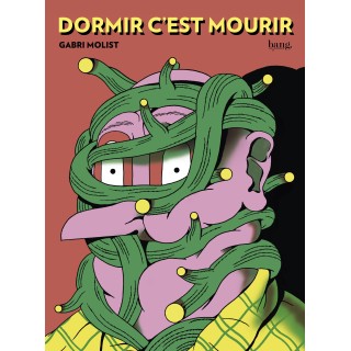 Dormir es morir / Dormir c'est mourir